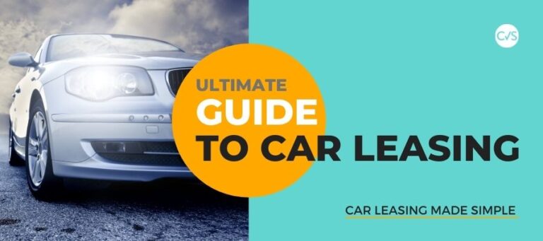 The Ultimate Guide to Car Leasing - CVS Ltd